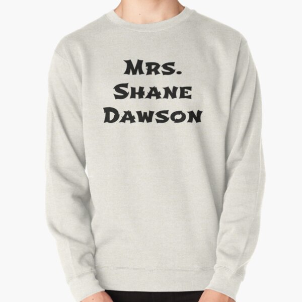 Mrs. Shane Dawson Pullover Sweatshirt RB1207 product Offical shane dawson Merch