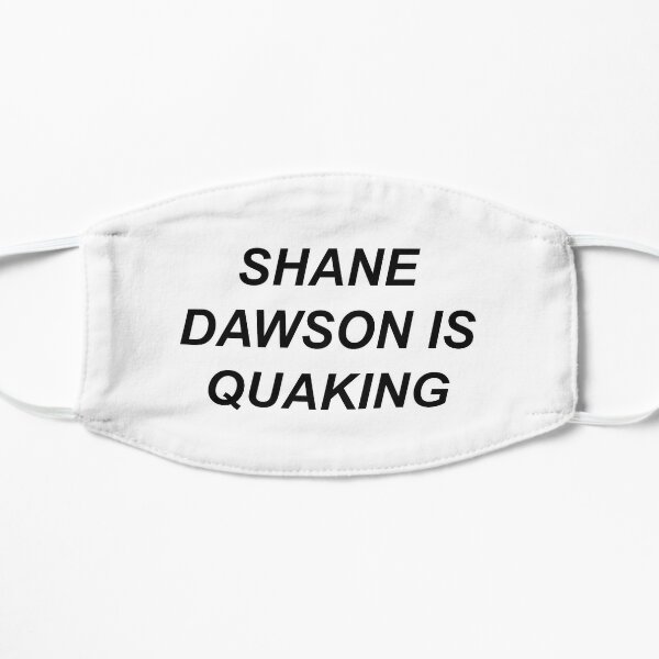 shane dawson is quaking Flat Mask RB1207 product Offical shane dawson Merch